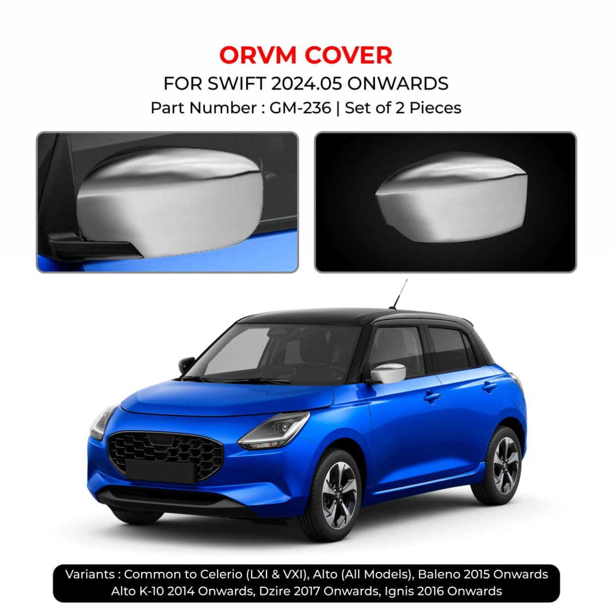 Chrome Finish ORVM Cover For Maruti Suzuki Swift - Model 2024 Onwards