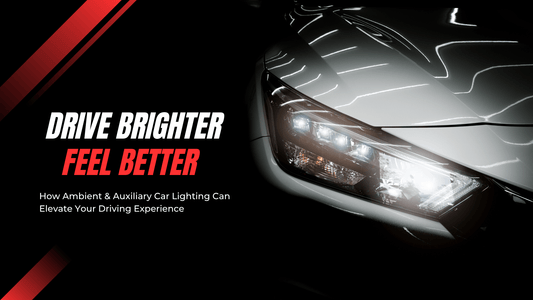How Ambient &amp; Auxiliary Car Lighting Can Elevate Your Driving Experience