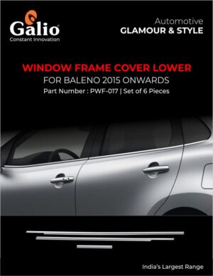 Window Frame Cover Lower for Maruti Suzuki Baleno