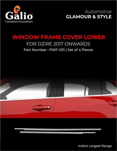 Window Frame Cover Lower for Maruti Suzuki Dzir