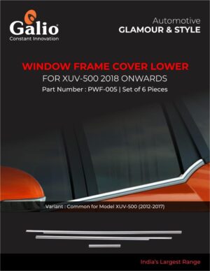 Window Frame Cover Lower for Mahindra XUV 500