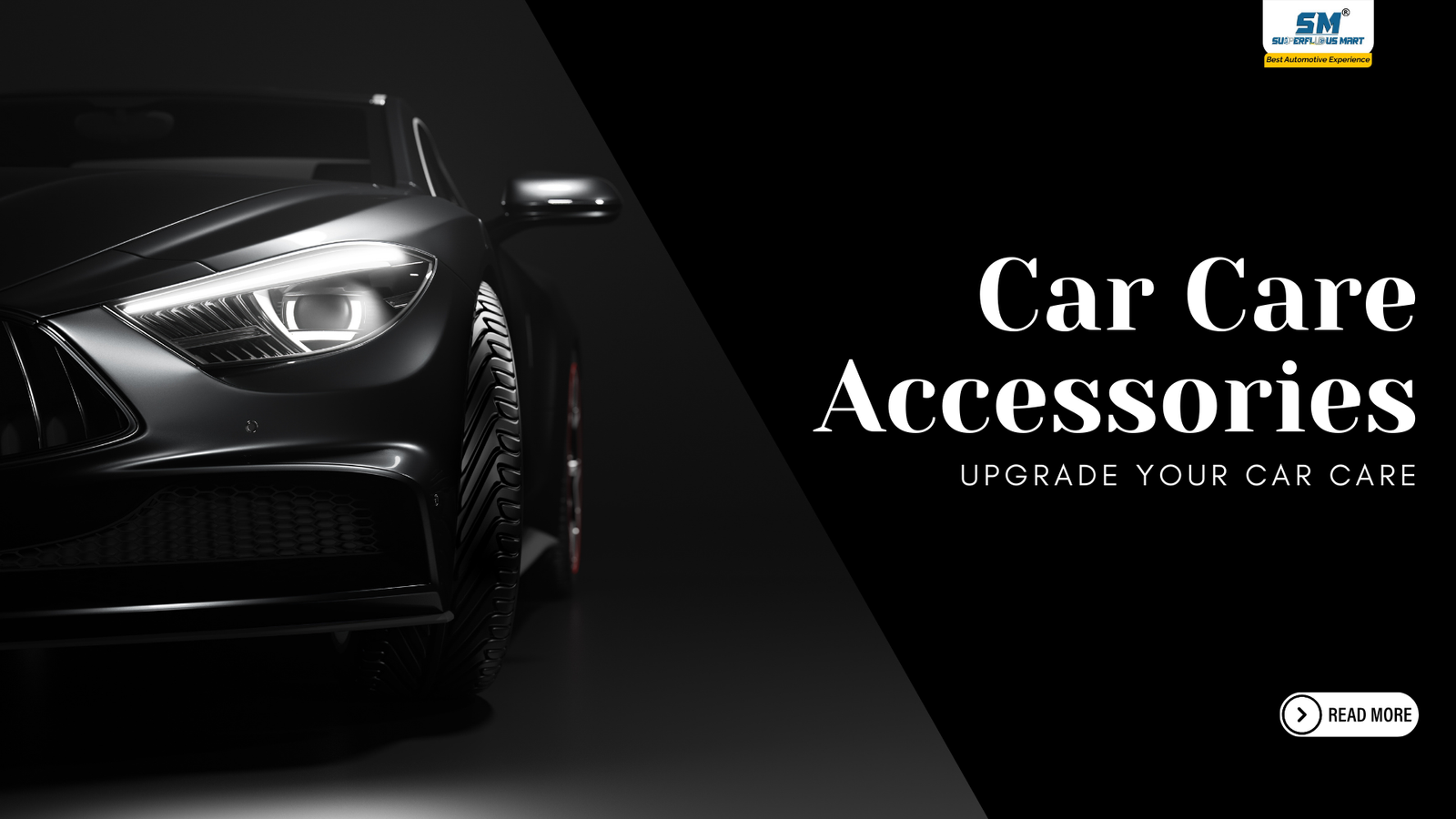 Car Care Accessories by Superfluous mart banner image for blog